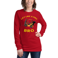 Forklift Ninja Lift Like a Pro Bro GY Unisex Long Sleeve Tee