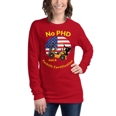 American Forklift Ninja, No PHD, Just A Forklift Certification GY Unisex Long Sleeve Tee