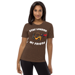 Forklift Superhero Stay Loaded My Friend GW Short sleeve t-shirt