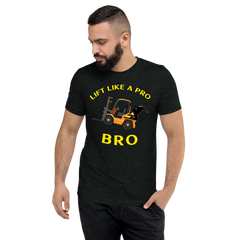 Forklift Ninja Lift Like a Pro Bro GY Short sleeve t-shirt