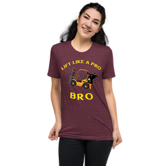 Forklift Ninja Lift Like a Pro Bro GY Short sleeve t-shirt