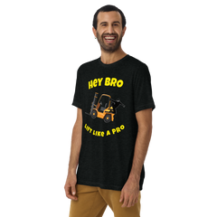 Forklift Ninja Hey Bro Lift Like a Pro GY Short sleeve t-shirt