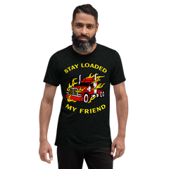 Trucker in Flames Stay Loaded My Friend RY Short sleeve t-shirt