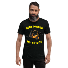 Forklift Ninja Stay Loaded My Friend GY Short sleeve t-shirt