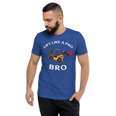 Forklift Superhero Lift Like a Pro Bro GW Short sleeve t-shirt