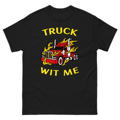 Trucker in Flames Truck Wit Me NFRY Classic tee