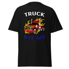 Trucker in Flames Truck Wit Me WRB Classic tee