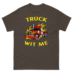 Trucker in Flames Truck Wit Me NFRY Classic tee