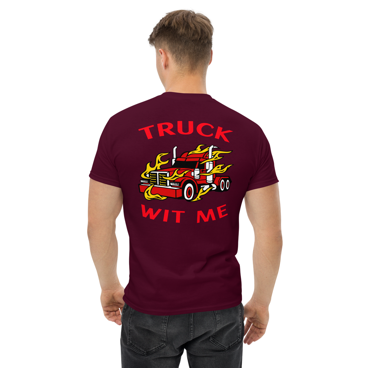 Trucker in Flames Truck Wit Me NFRR Classic tee