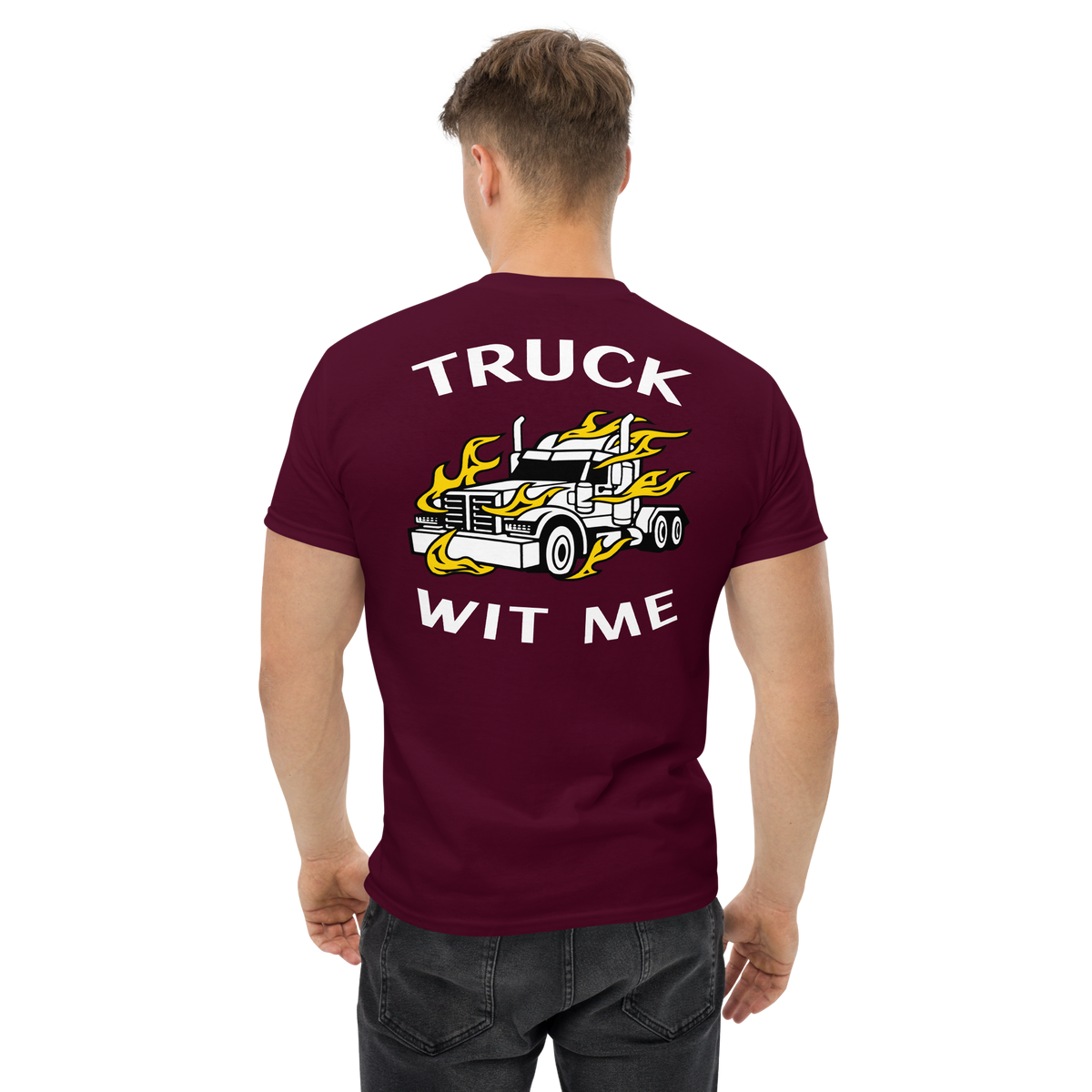 Trucker in Flames Truck Wit Me NFWW Classic tee