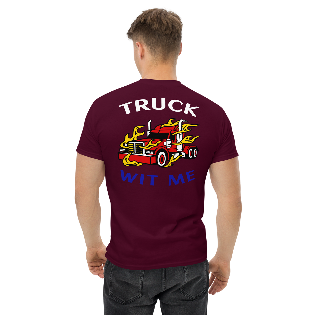 Trucker in Flames Truck Wit Me WRB Classic tee