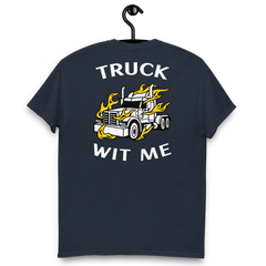 Trucker in Flames Truck Wit Me NFWW Classic tee