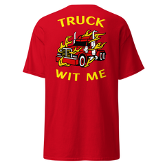 Trucker in Flames Truck Wit Me NFRY Classic tee