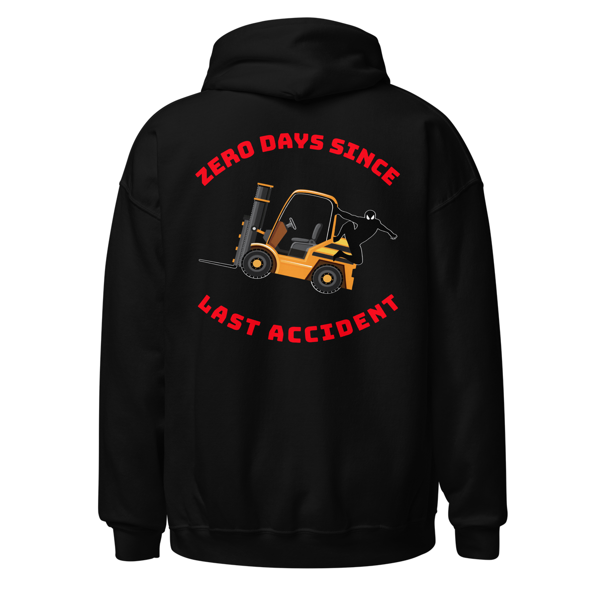 Forklift Ninja Zero Days Since Last Accident GR Unisex Hoodie