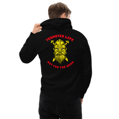 Teamster Life Not for the Weak GR Unisex Hoodie