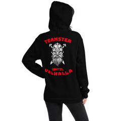 Viking Teamster Until Valhalla WR Unisex Hoodie