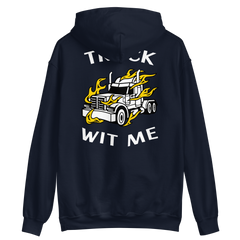 Trucker in Flames Truck Wit Me NFWW Unisex Hoodie