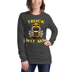 Trucker Skull Truck Wit Me NFGY Unisex Long Sleeve Tee