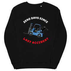 Forklift Ninja Zero Days Since Last Accident WBR Unisex organic sweatshirt