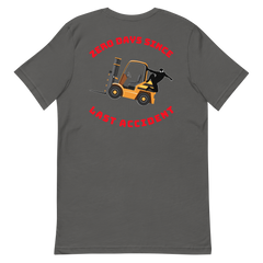 Forklift Ninja Zero Days Since Last Accident Back GR Unisex t-shirt