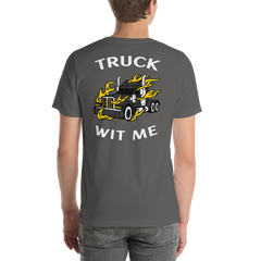 Trucker in Flames Truck Wit Me BlkW Unisex t-shirt