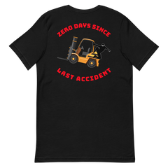 Forklift Ninja Zero Days Since Last Accident Back GR Unisex t-shirt