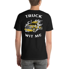 Trucker in Flames Truck Wit Me GW B Unisex t-shirt