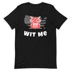 Trucker, Truck Wit Me RW, Industry Clothing, Unisex t-shirt