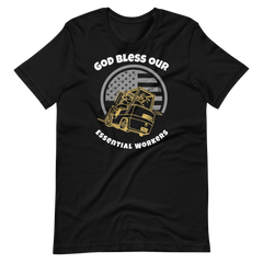 Forklift, God Bless Our Essential Workers GW, Industry Clothing, Unisex t-shirt