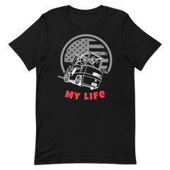 Forklift, Fork My Life WR, Industry Clothing, Unisex t-shirt