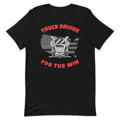 Truck Driver For The Win WR, Industry Clothing, Unisex t-shirt