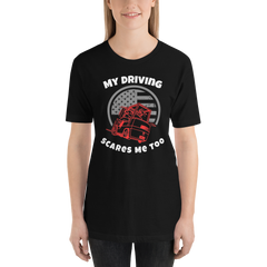 Forklift, My Driving Scares Me Too RW, Industry Clothing, Unisex t-shirt