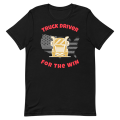 Truck Driver for the Win GR, Industry Clothing, Unisex t-shirt