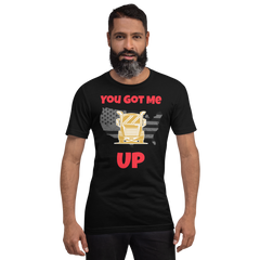 Trucker, You Got Me Trucked Up GR, Industry Clothing, Unisex t-shirt