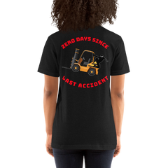 Forklift Ninja Zero Days Since Last Accident Back GR Unisex t-shirt