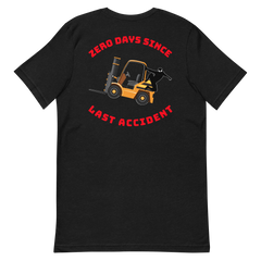 Forklift Ninja Zero Days Since Last Accident Back GR Unisex t-shirt