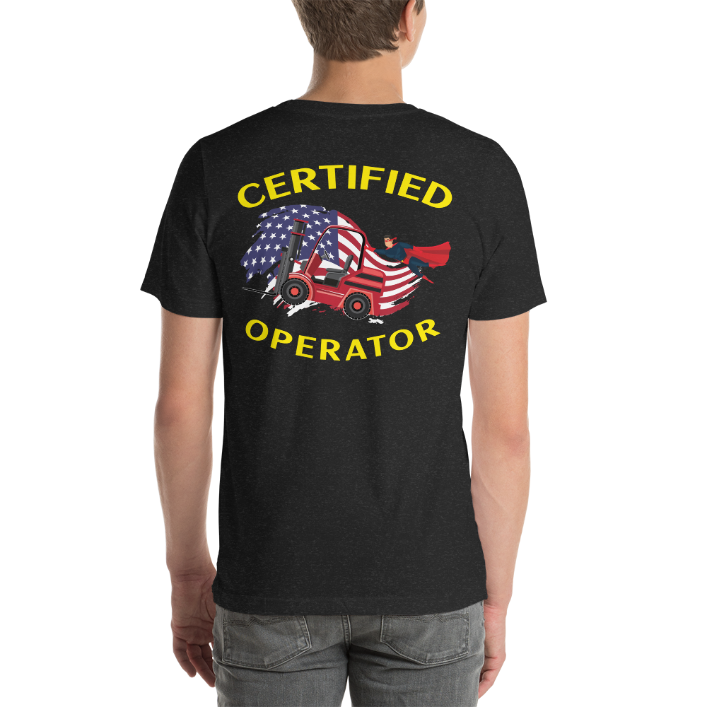 Forklift Super Certified Forklift Operator 1FRY Unisex t-shirt