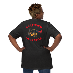 Forklift Superhero, Certified Forklift Operator NFGR Unisex t-shirt