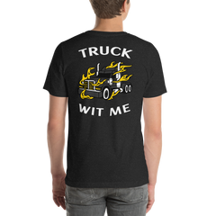 Trucker in Flames Truck Wit Me BlkW Unisex t-shirt