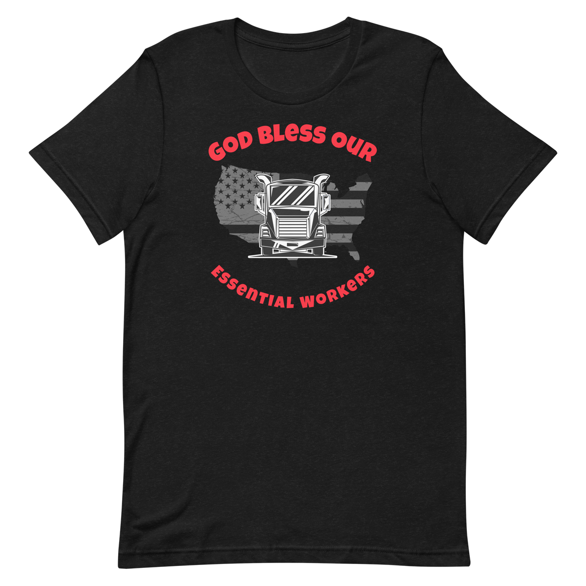 Trucker, God Bless Our Essential Workers WR, Industry Clothing
