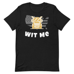 Trucker, Truck Wit Me GW, Industry Clothing, Unisex t-shirt