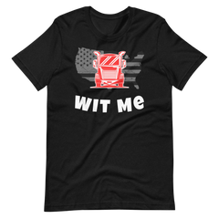 Trucker, Truck Wit Me RW, Industry Clothing, Unisex t-shirt