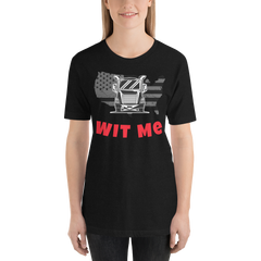 Trucker, Truck Wit Me WR, Industry Clothing, Unisex t-shirt