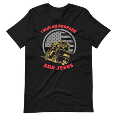 Forklift, I Run on Propane and Jesus GR, Unisex t-shirt, Industry clothing