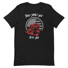 Forklift, Thou Shalt Not Test Me RW, Industry Clothing, Unisex t-shirt