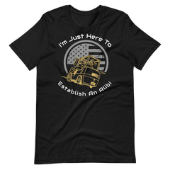 Forklift, I'm Just here to Establish An Alibi GW, Industry Clothing, Unisex t-shirt