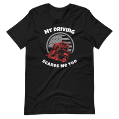 Forklift, My Driving Scares Me Too RW, Industry Clothing, Unisex t-shirt