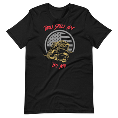 Forklift, Thou Shalt Not Forking Try Me GR, Industry Clothing, Unisex t-shirt