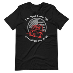 Forklift, I'm Just Here to Establish an Alibi RW, Industry Clothing, Unisex t-shirt