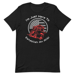 Forklift, I'm Just Here to Establish an Alibi RW, Industry Clothing, Unisex t-shirt